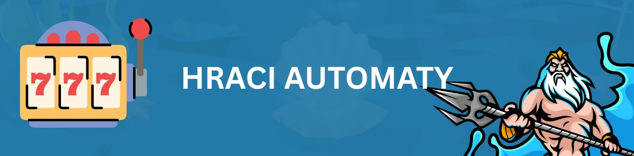 Hraci Automaty
